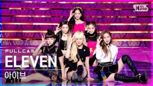 4K 아이브 'ELEVEN' 풀캠 (IVE Full Cam)