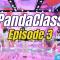 🕶️ PandaClass Rocks The Stage With Pure Heat! | Episode 3 Full #pandaclass