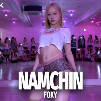 The Quiett & Leellamarz - namchin | FOXY Choreography
