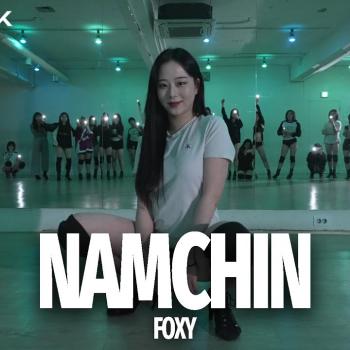 The Quiett - Namchin | FOXY Choreography