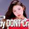 Baby DONT Cry(베이비돈크라이) 'F Girl' (4K) | STUDIO CHOOM ORIGINAL