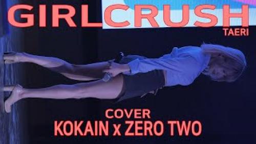 걸크러쉬 태리 직캠 GIRLCRUSH TaeRi cover Kokain x Zero Two by 230227 Fancam